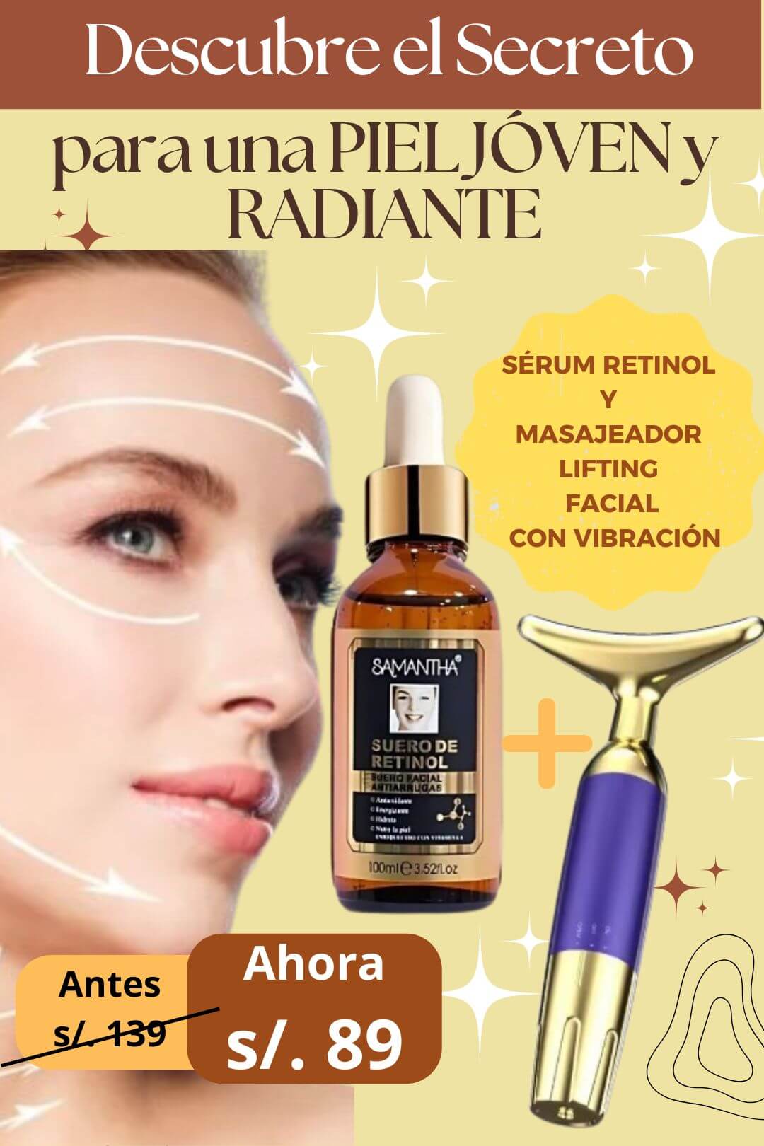 DÚO LIFTING: SÉRUM RETINOL ANTIAGE + MASAJEADOR FACIAL CON VIBRACIÓN