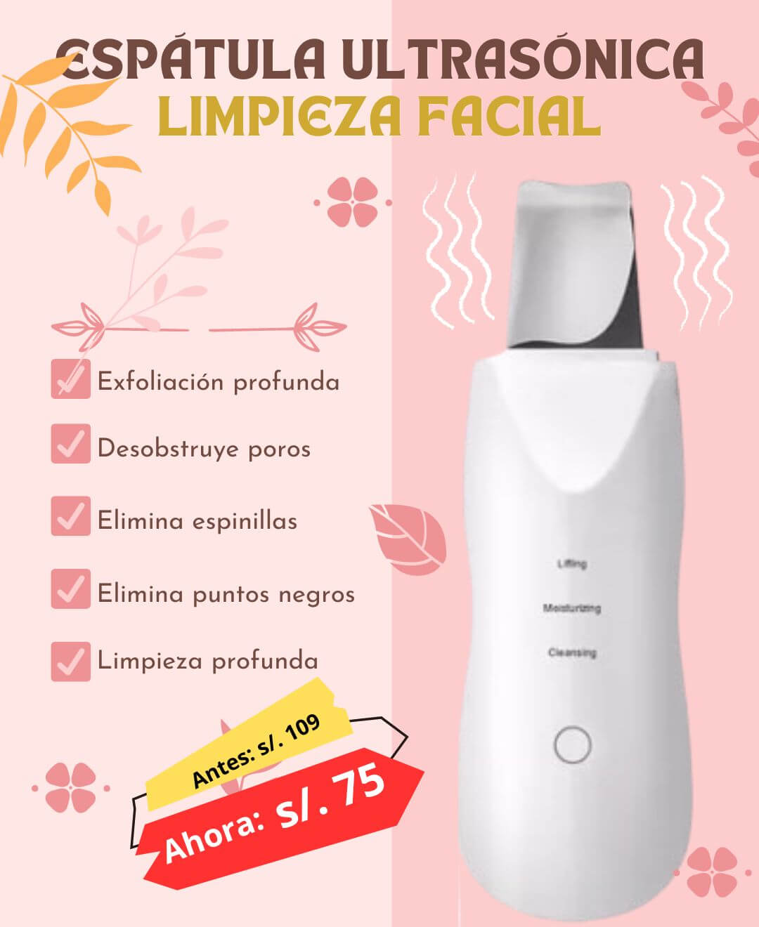 ESPÁTULA ULTRASÓNICA LIMPIEZA FACIAL